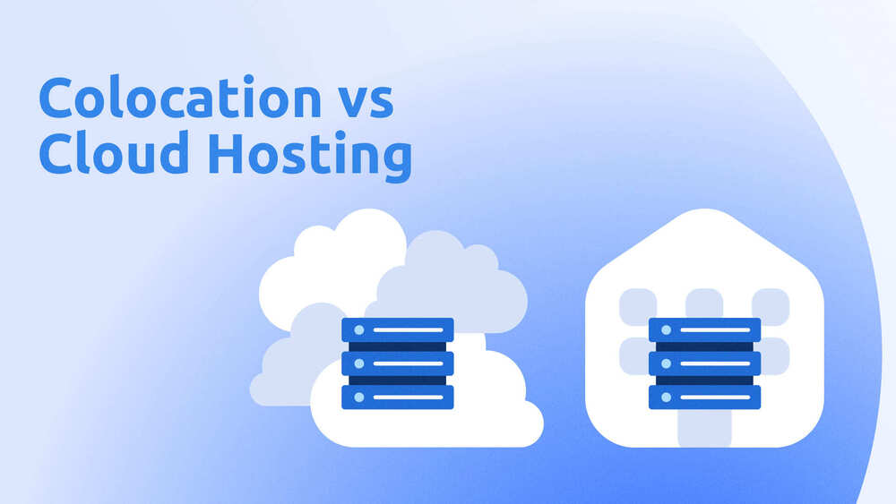 Read more about the article Colocation vs. Cloud Hosting