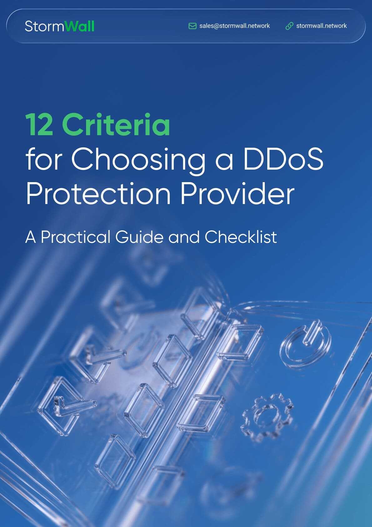 12 Criteria for Choosing a DDoS Protection Provider